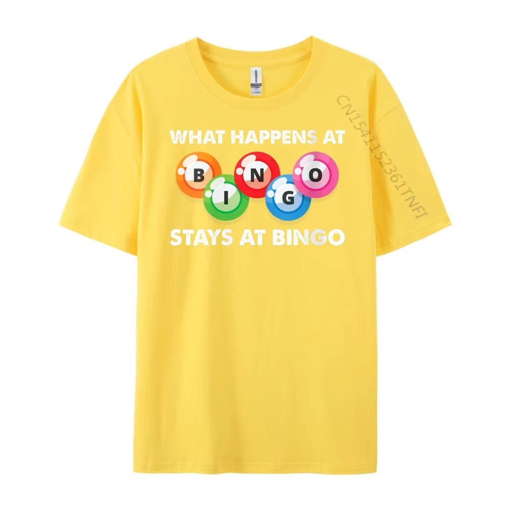 "WHAT HAPPENS AT BINGO"Unisex T-shirt