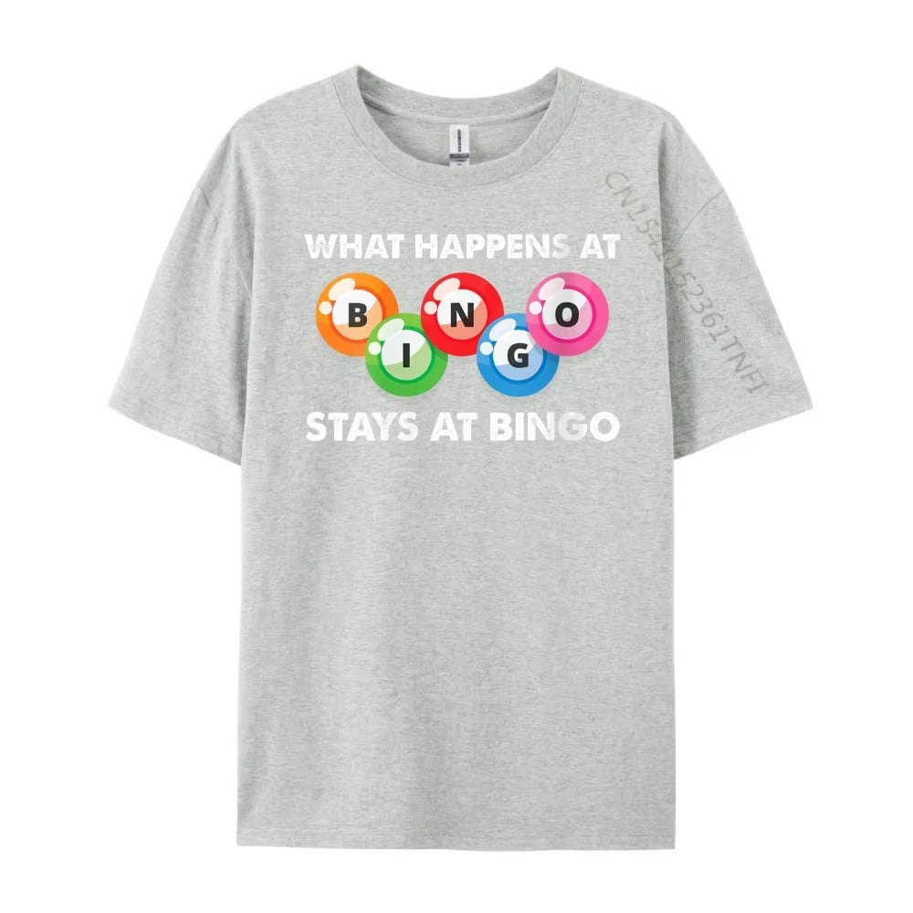 "WHAT HAPPENS AT BINGO"Unisex T-shirt