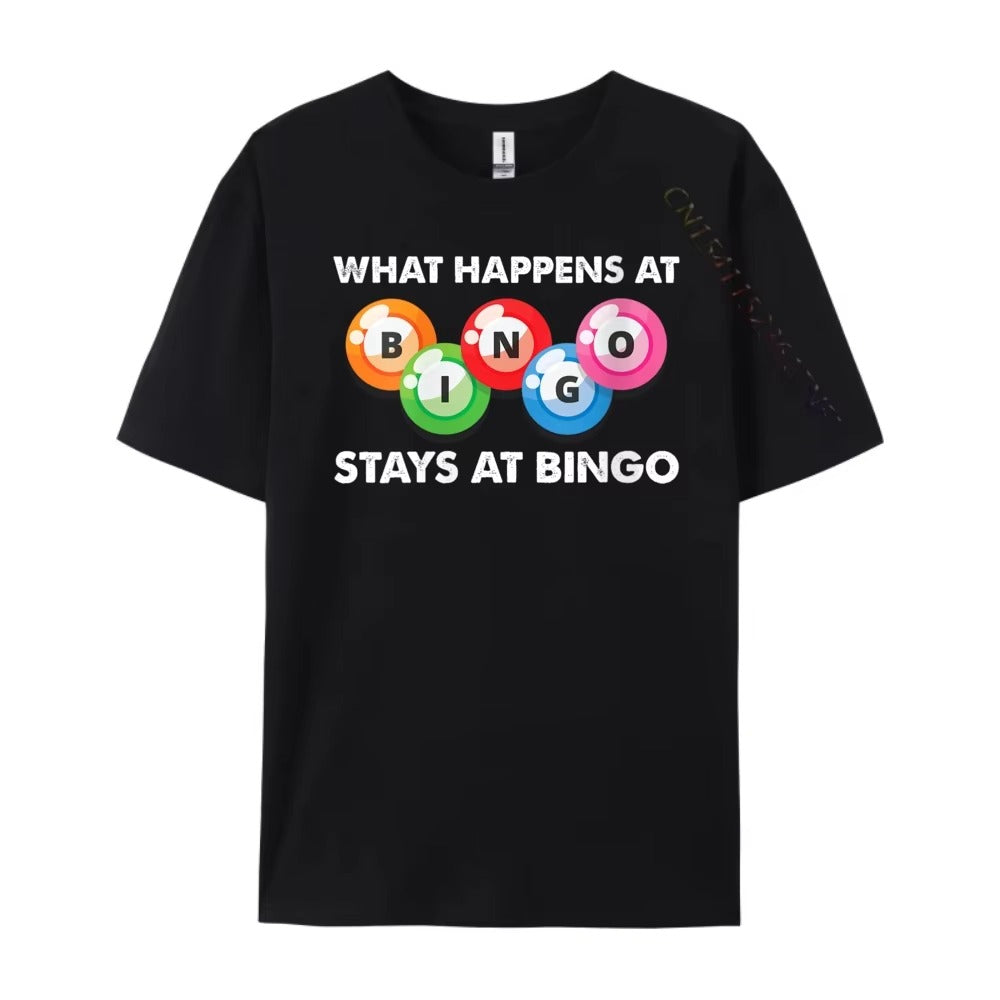 "WHAT HAPPENS AT BINGO"Unisex T-shirt